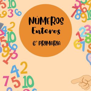 Matemáticas - Números enteros 6° Primaria